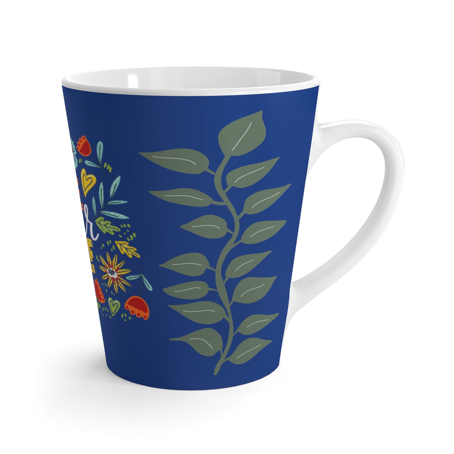 "Love yourself" Latte Mug