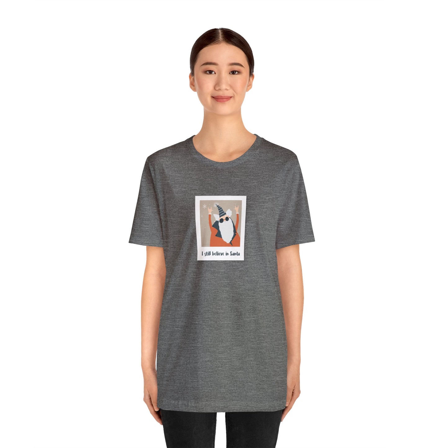 "I still believe en Santa" Unisex Jersey Short Sleeve Tee