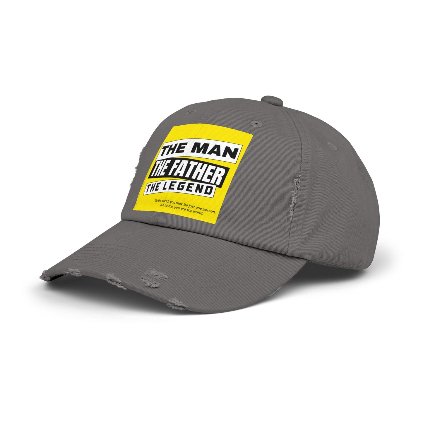 "The man, the father, the legend" Distressed Cap