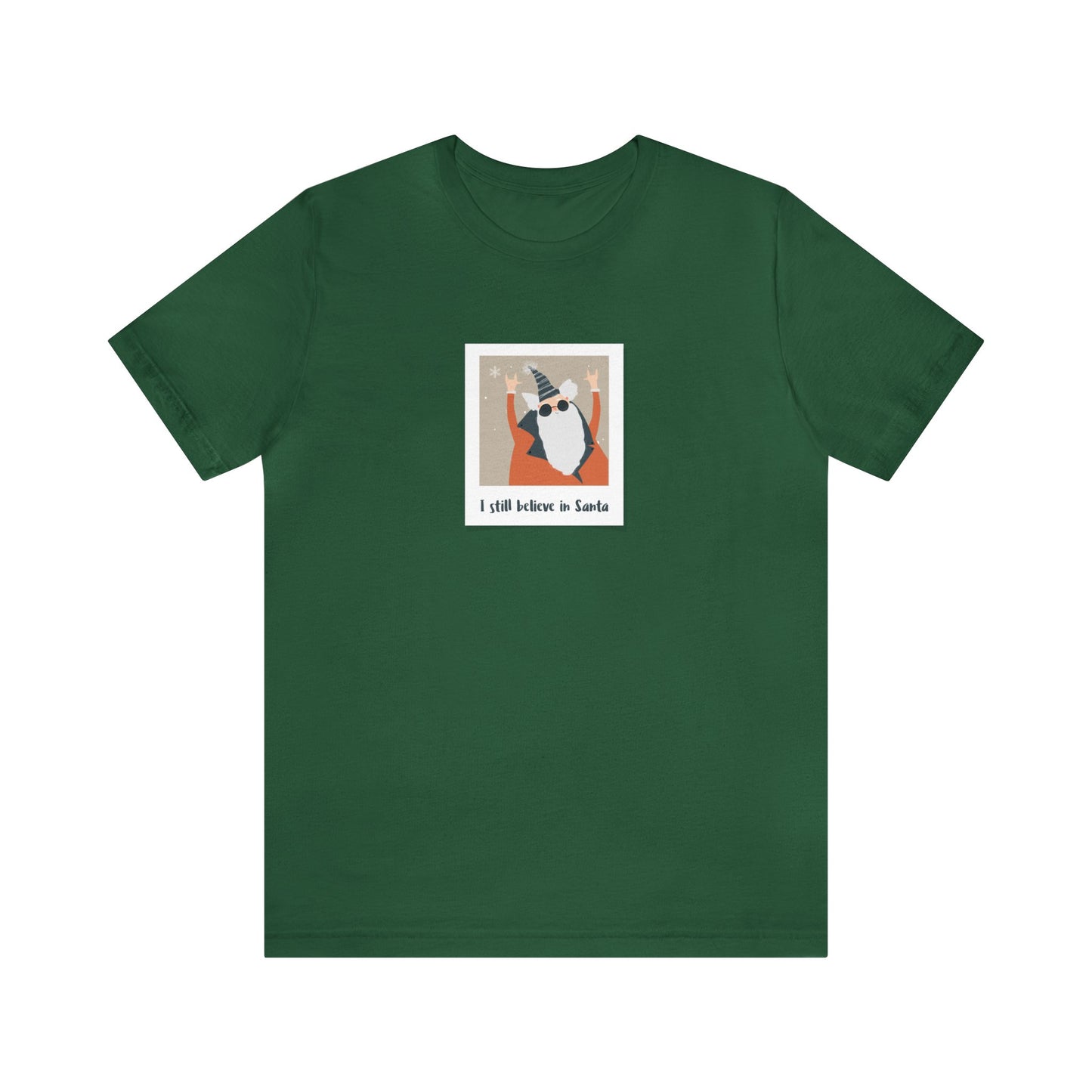 "I still believe en Santa" Unisex Jersey Short Sleeve Tee