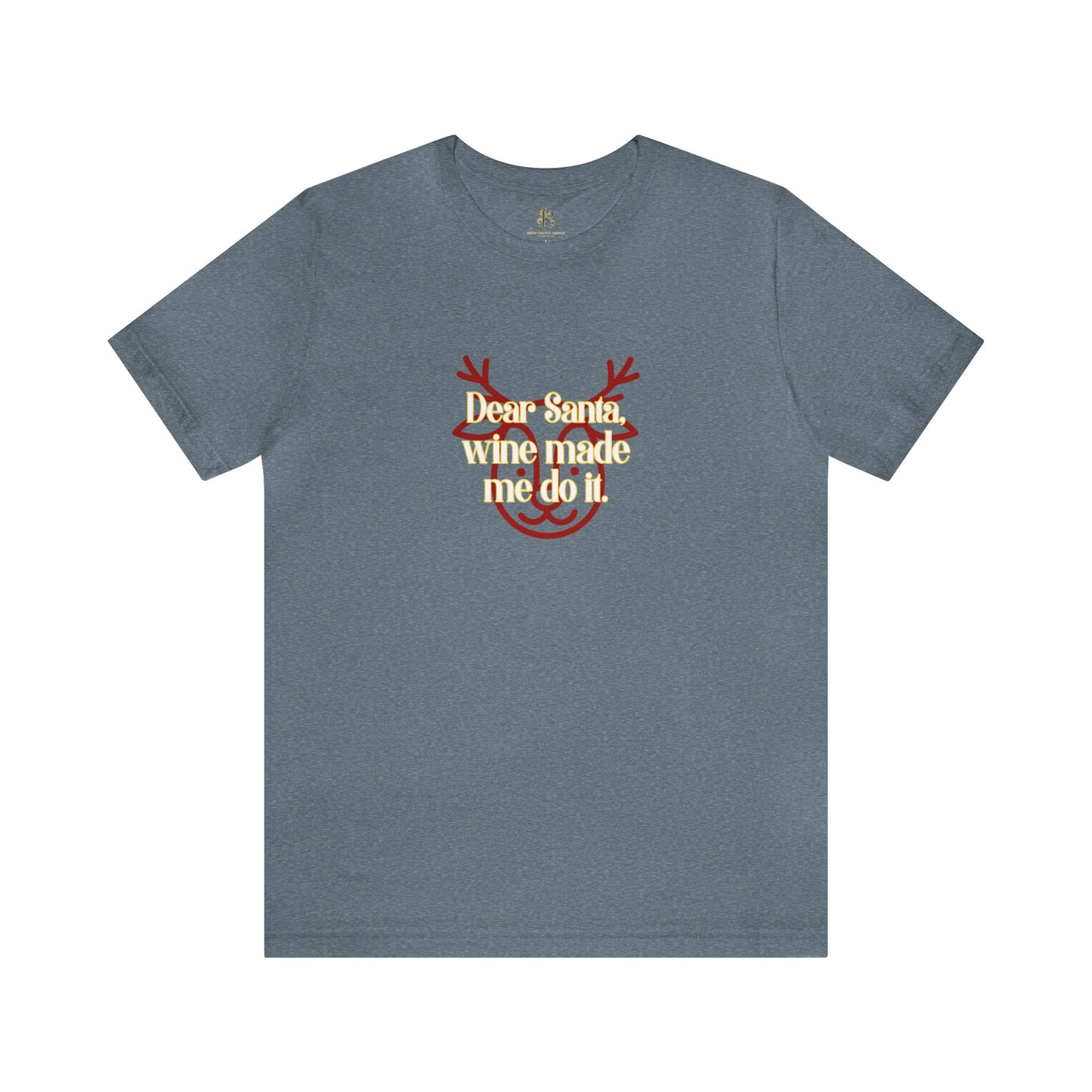 "Dear Santa, wine make me do it" Unisex Jersey Short Sleeve Tee