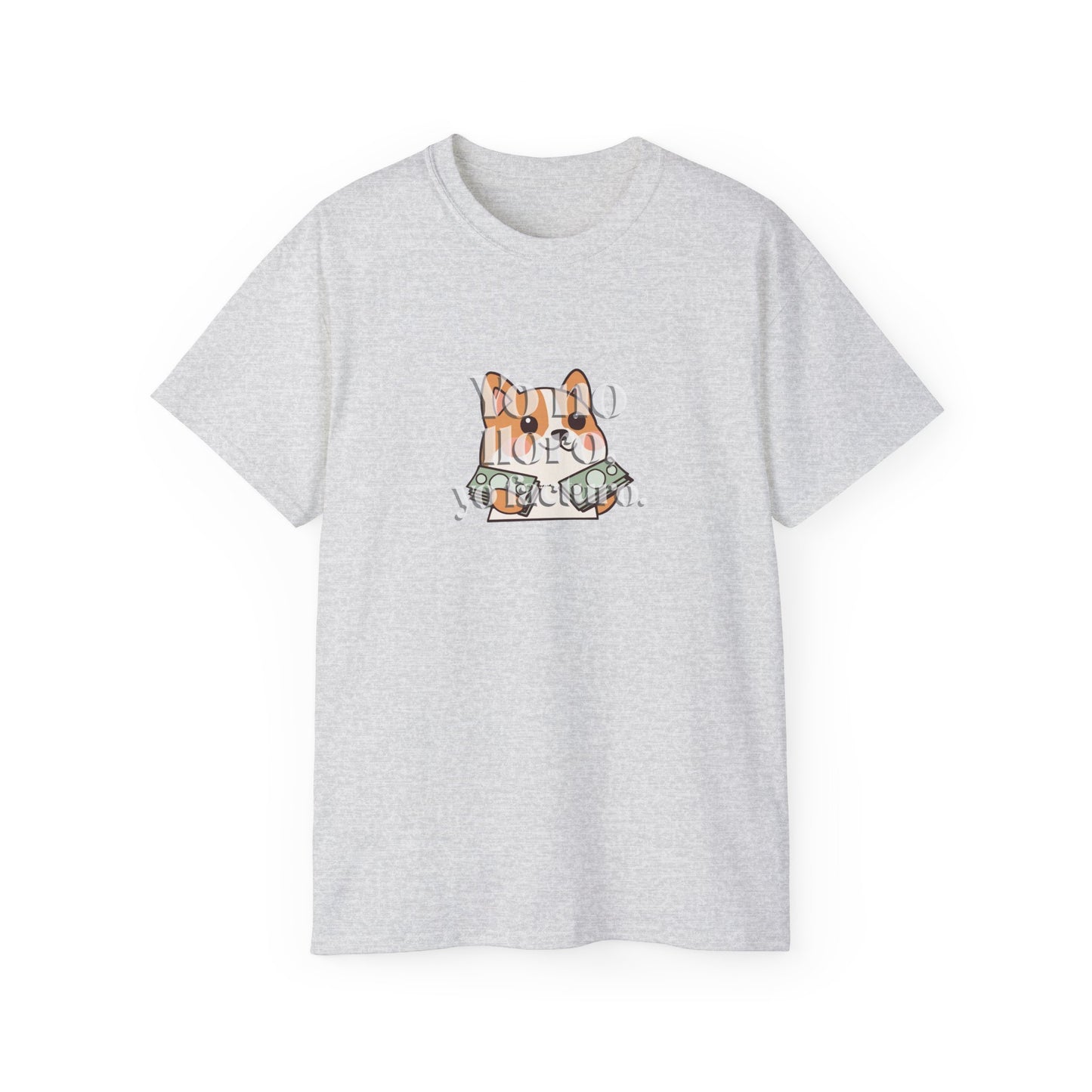 "Yo no lloro, yo facturo" Ultra Cotton Tee