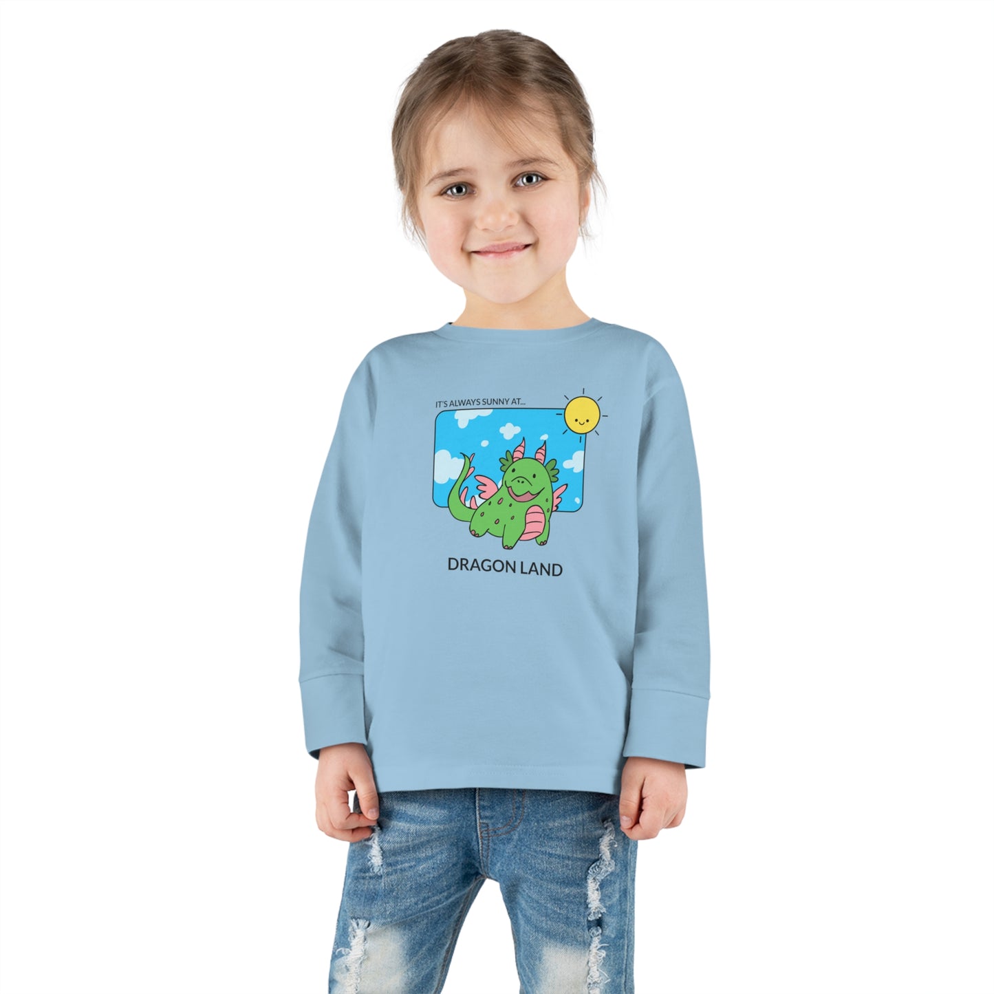 " Is always sunny in Dragoland" Toddler Long Sleeve Tee