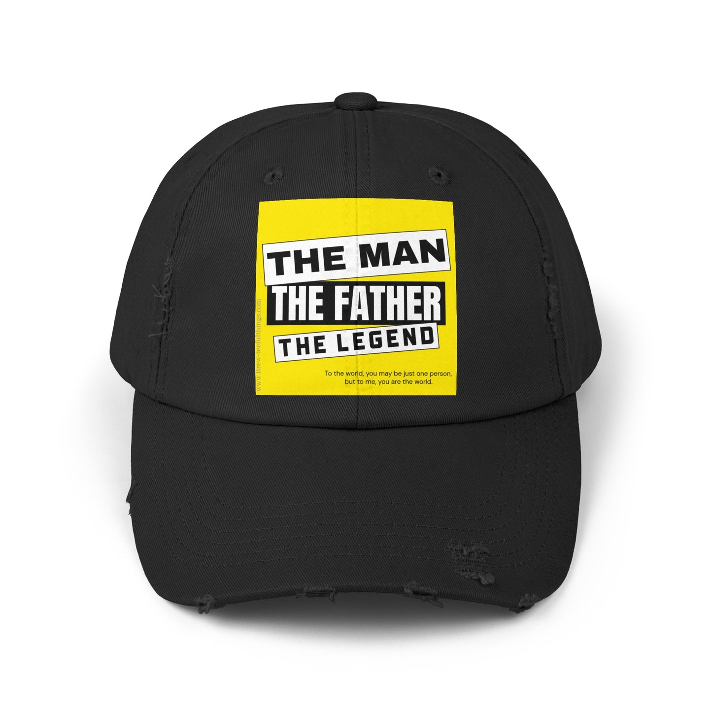 "The man, the father, the legend" Distressed Cap