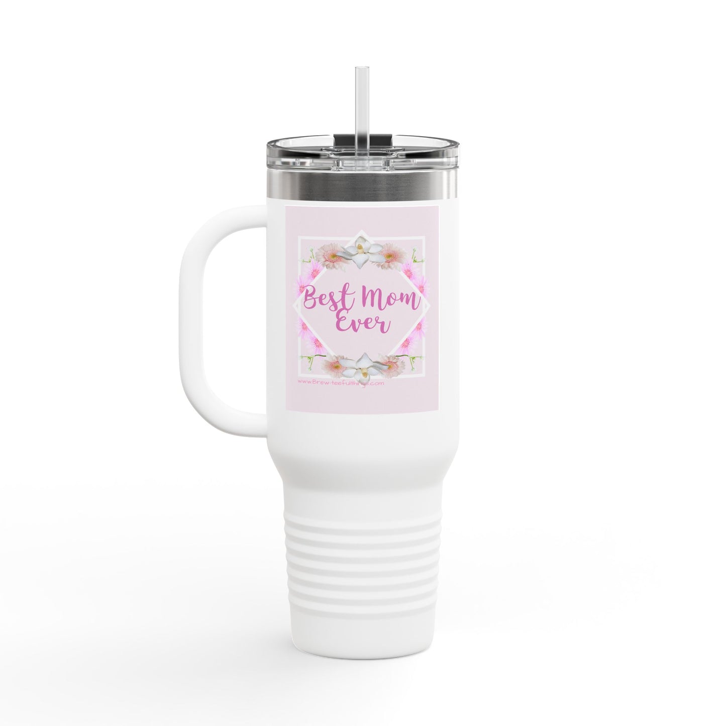 Best Mom Ever Insulated Travel Mug, 40oz - Stylish and Practical Gift for Moms