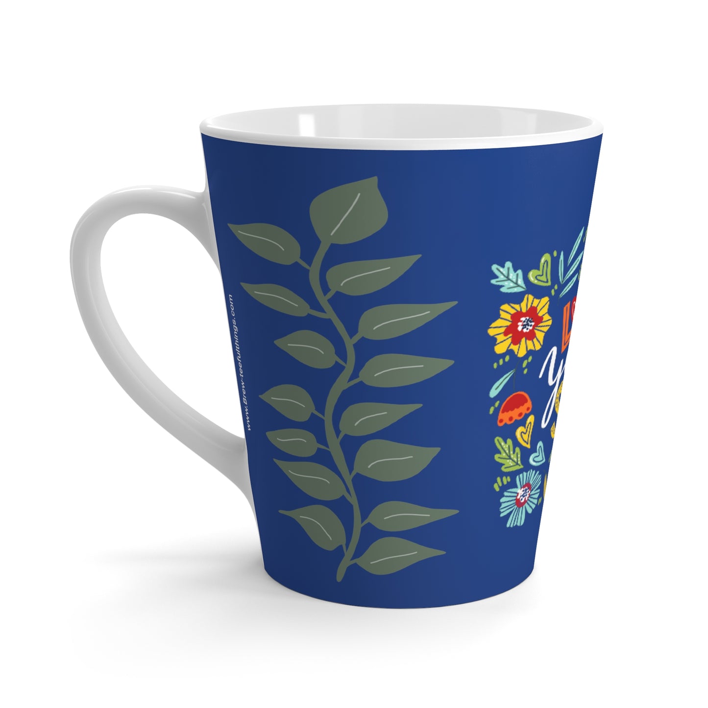"Love yourself" Latte Mug
