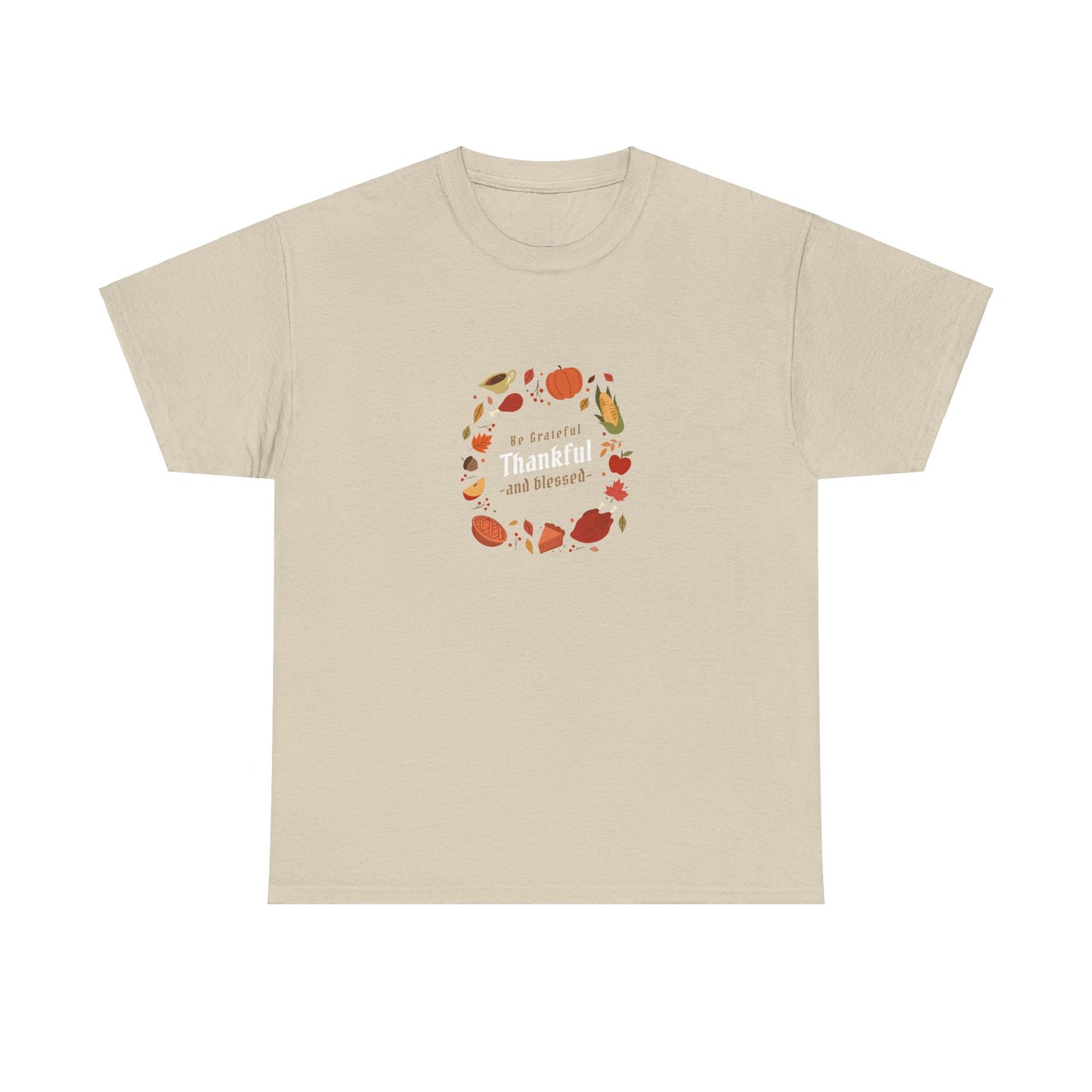 "Grateful, thankful and blessed" Unisex Heavy Cotton Tee