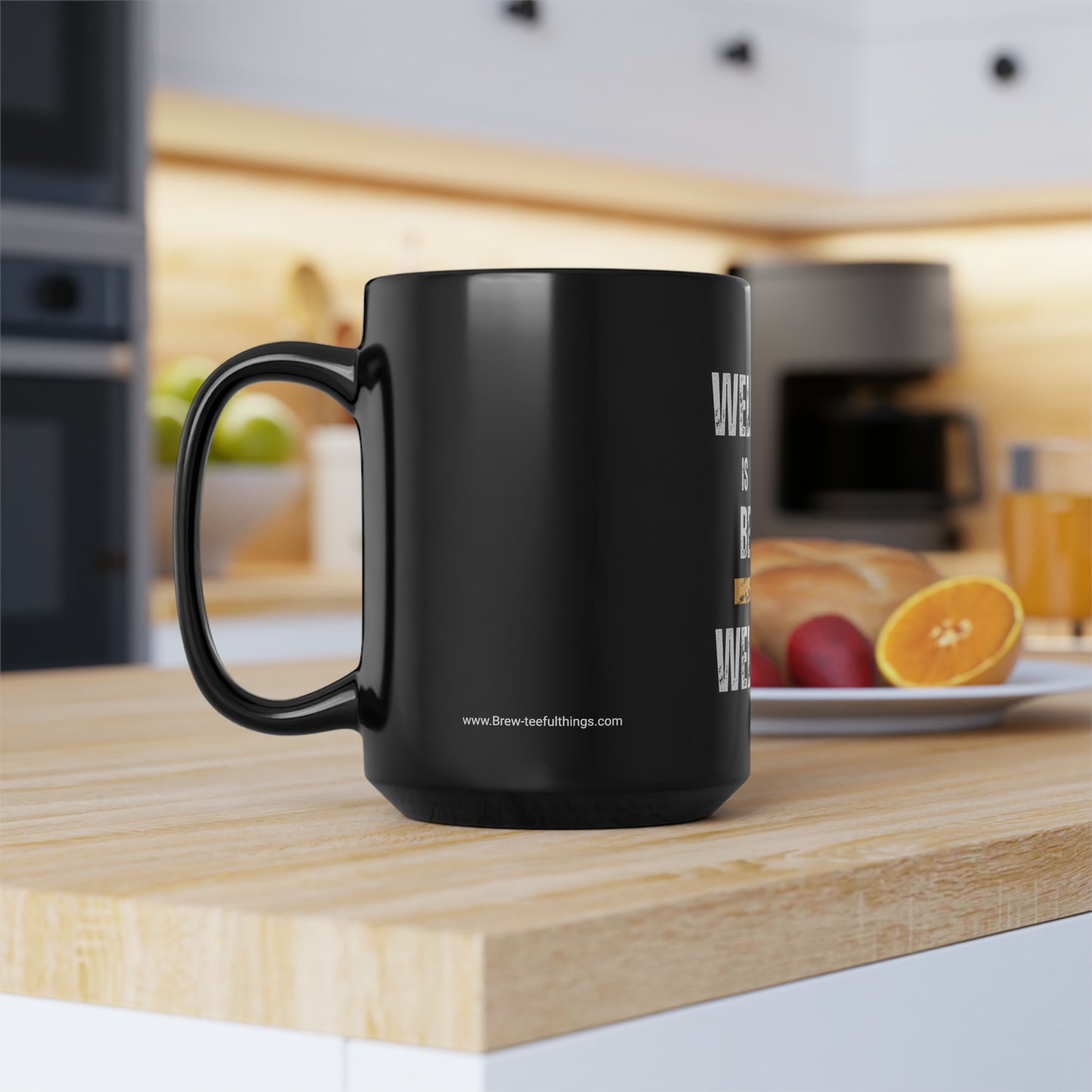 "Well done is better than well said" Black Mug, 15oz