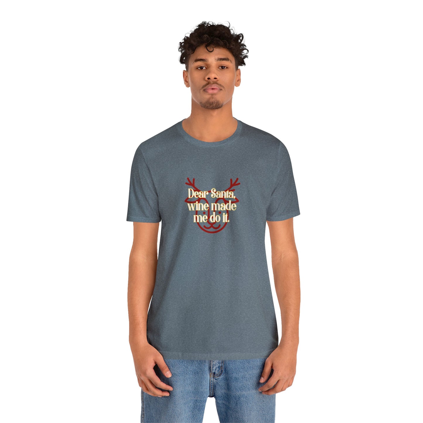 "Dear Santa, wine make me do it" Unisex Jersey Short Sleeve Tee