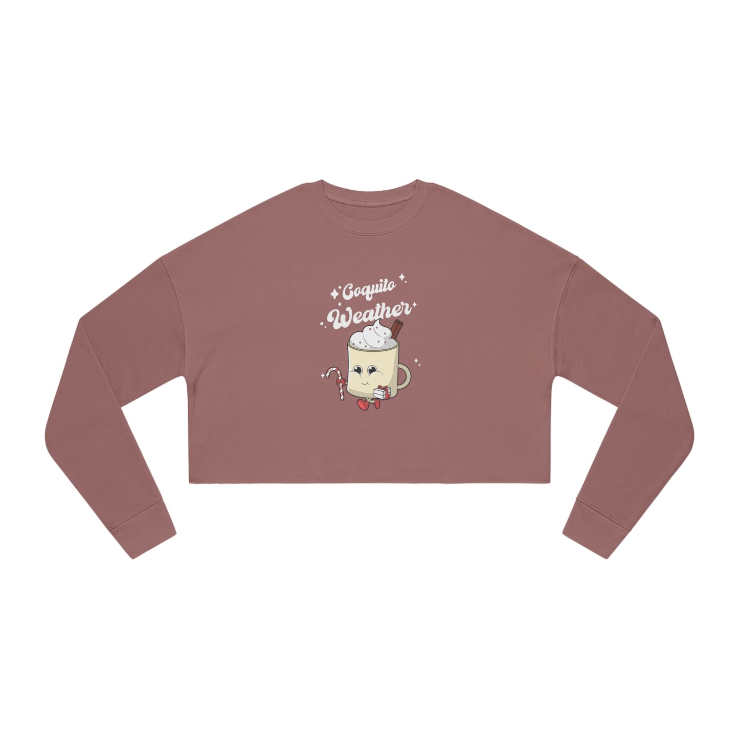 "Coquito Weather" Women's Cropped Sweatshirt