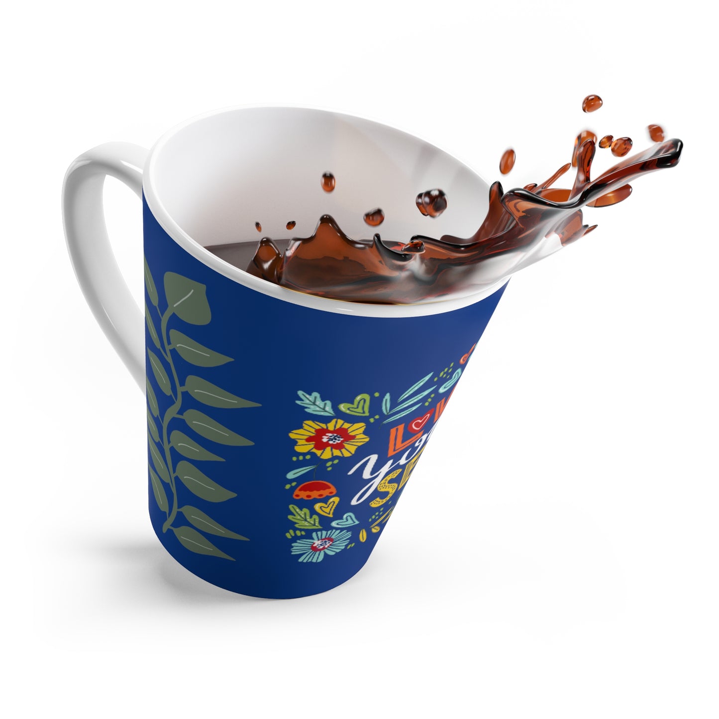 "Love yourself" Latte Mug