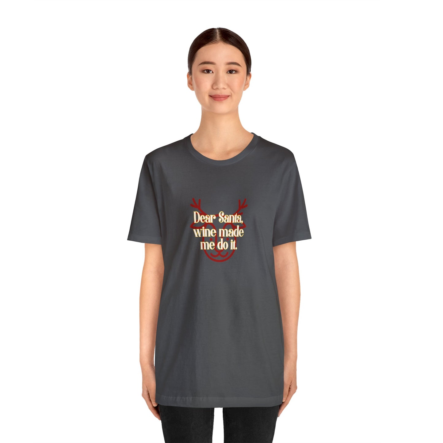 "Dear Santa, wine make me do it" Unisex Jersey Short Sleeve Tee