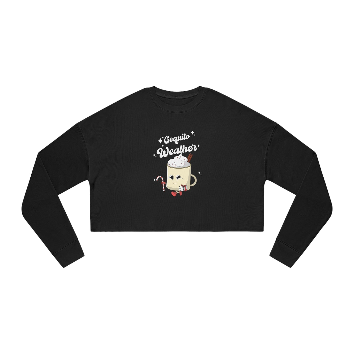 "Coquito Weather" Women's Cropped Sweatshirt