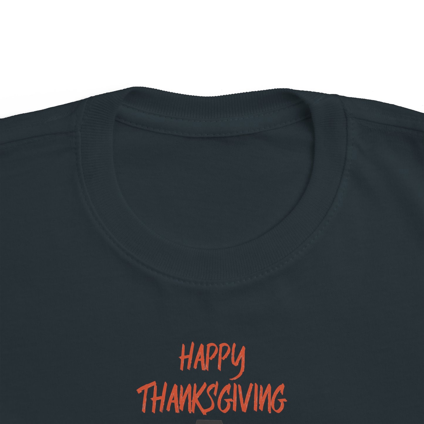 "Happy Thanksgiving" Toddler's Fine Jersey Tee