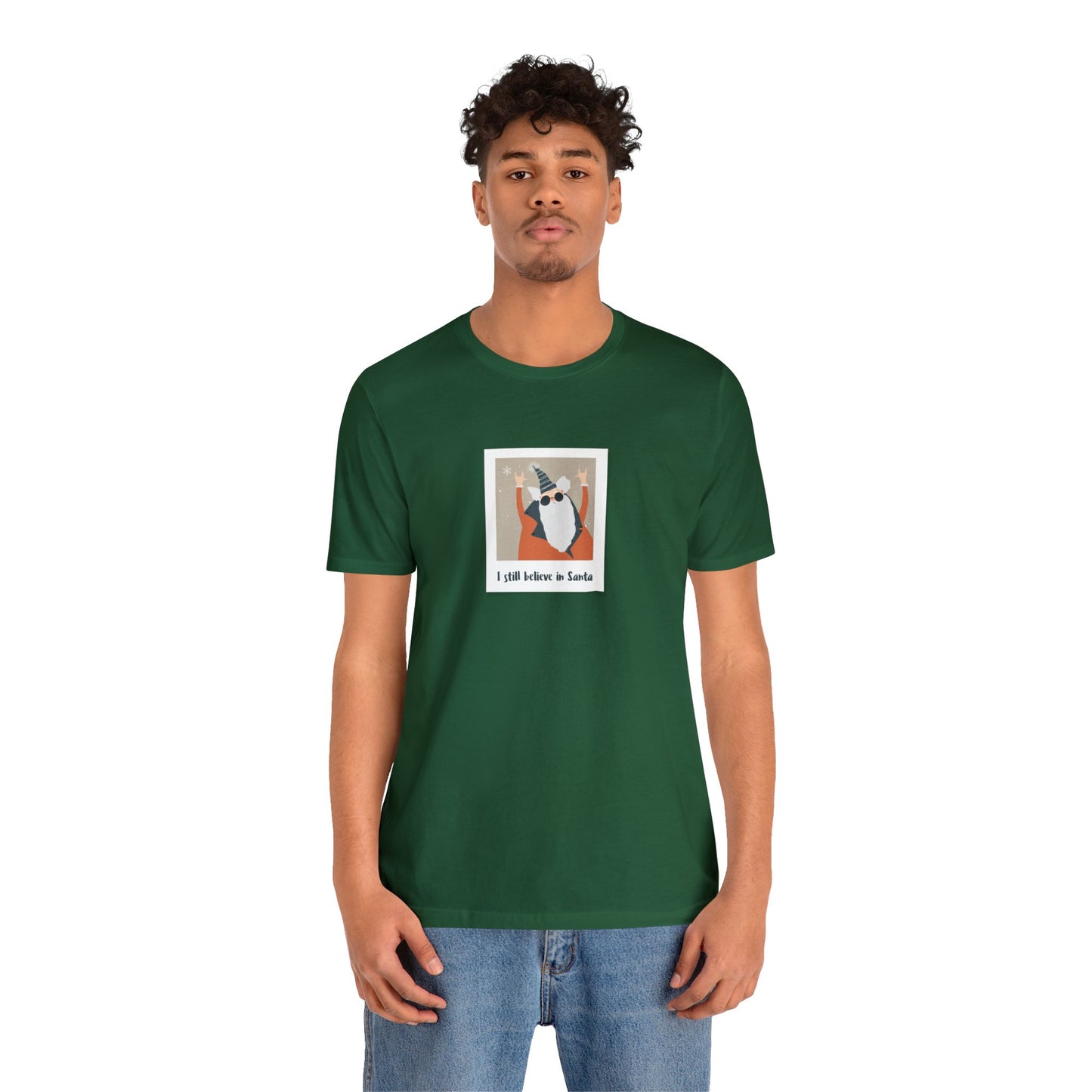 "I still believe en Santa" Unisex Jersey Short Sleeve Tee