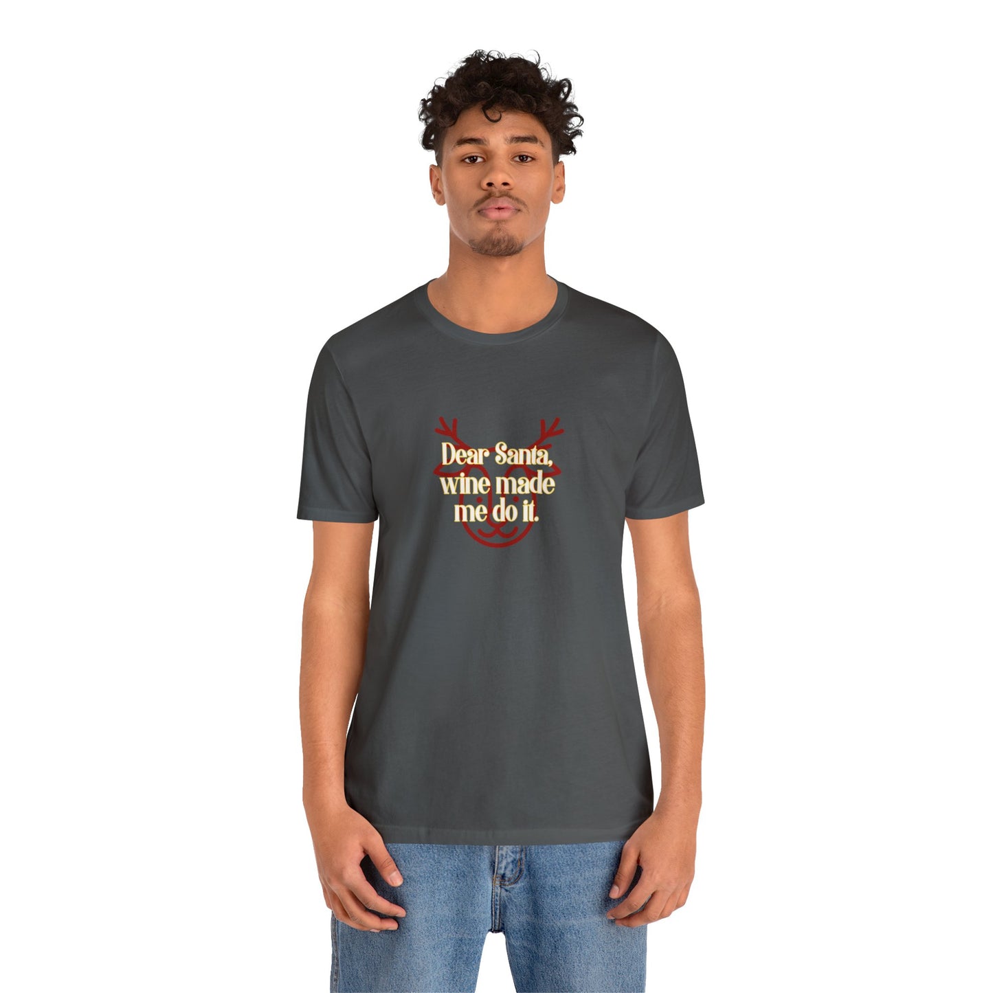 "Dear Santa, wine make me do it" Unisex Jersey Short Sleeve Tee
