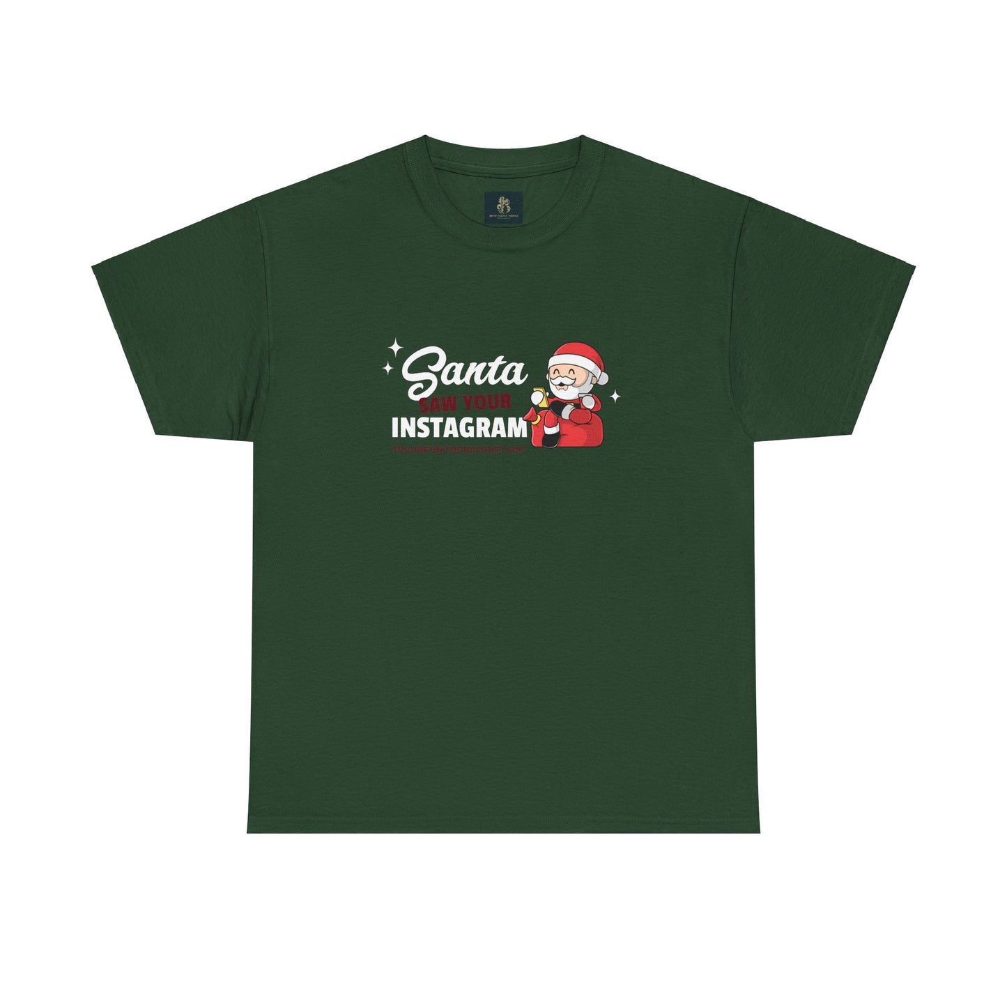 "Santa saw your Instagram" Unisex Heavy Cotton Tee
