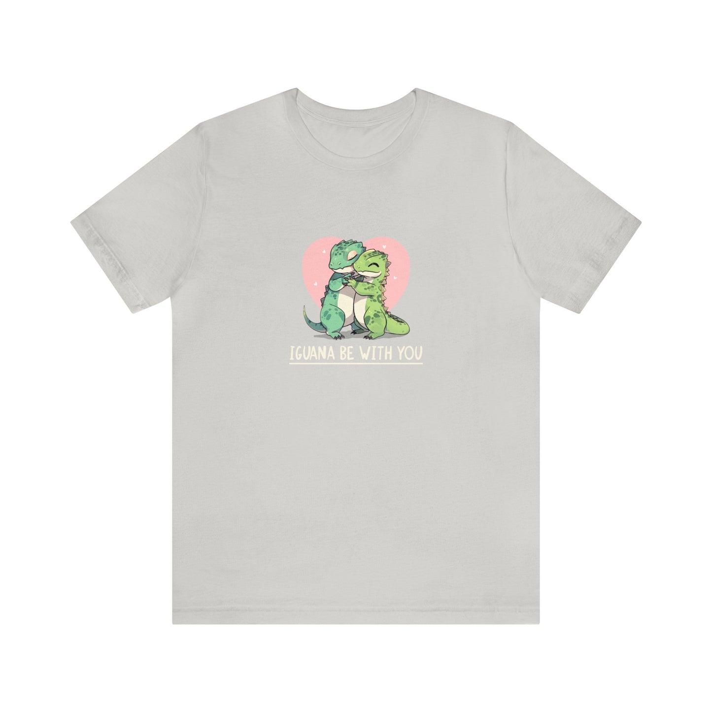 "Iguana be with you" Unisex Jersey Short Sleeve Tee