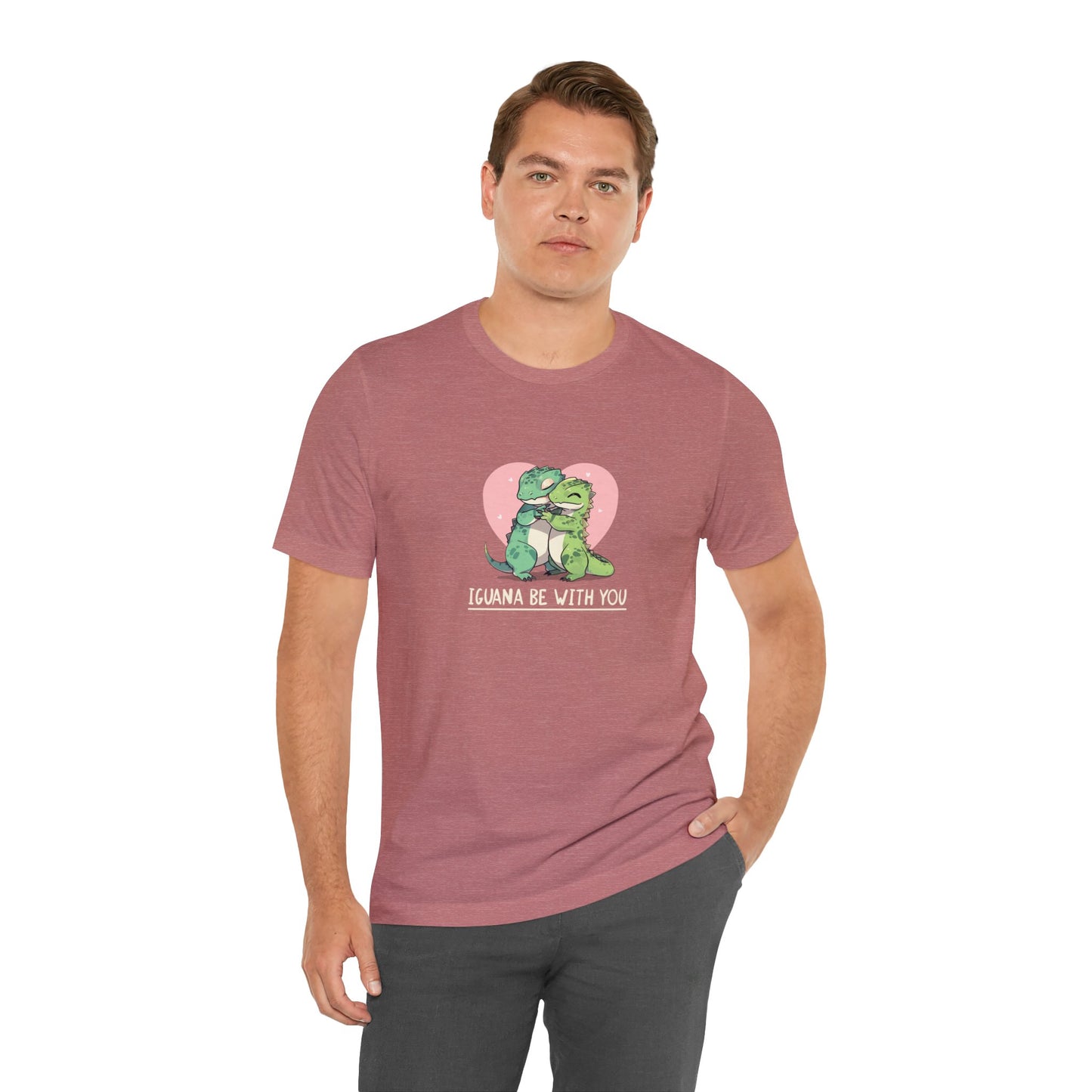 "Iguana be with you" Unisex Jersey Short Sleeve Tee